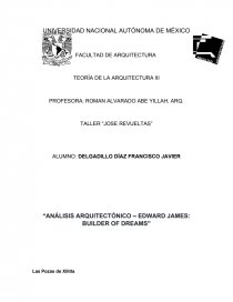 Análisis arquitectónico – Edward James: builder of dreams. Página 1