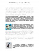 Estabilidad laboral reforzada Estabilidad laboral reforzada en Colombia