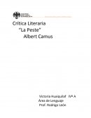 LA gran Critica literaria La peste de Albert Camus