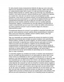 En este presente ensayo empezaremos hablando de algo