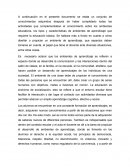 Ambientes de aprendizaje A continuación en el presente documento