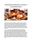 Edulcorantes artificiales en relación a la obesidad infantil