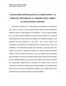 ASOCIACIONES DIFERENCIALES DE LA COMIDA RAPIDA Y LA COMIDA DEL RESTAURANTE, EL CONSUMO CON EL CAMBIO Y EL INDICE DE MASA CORPORAL