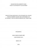 PROYECTO PARA INCENTIVAR A LOS ESTUDIANTES DEL COLEGIO MILITAR ALMIRANTE COLON A QUE SE INTEGREN A LAS ACTIVIDADES Y USO DEL APROVECHAMIENTO DEL TIEMPO LIBRE.