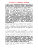 COMO SE DA LA RELACION DEL ALUMNO CON EL PROFESOR.