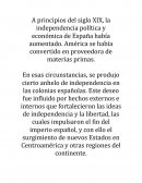 A principios del siglo XIX, la independencia política y económica de España