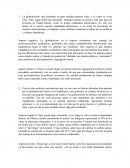 Sociologia 1.La globalización está afectando en gran medida nuestras vidas