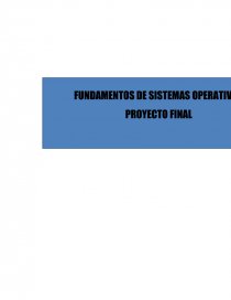 FUNDAMENTOS DE SISTEMAS OPERATIVOS PROYECTO FINAL. Página 1