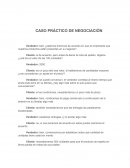 CASO PRÁCTICO DE NEGOCIACIÓN