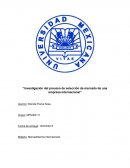 Investigación del proceso de selección de mercado de una empresa internacional