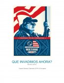 ENSAYO SOBRE QUE INVADIMOS AHORA