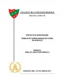 TRABAJO DE FUERZAS BÁSICAS DE FUTBOL EN ACAPULCO