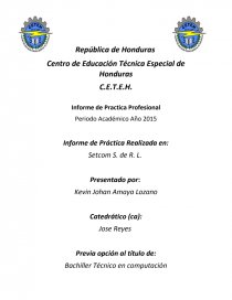 Informe de Práctica Realizada en: Setcom S. de R. L.. Página 1