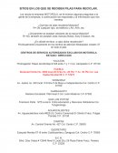 SITIOS EN LOS QUE SE RECIBEN PILAS PARA RECICLAR