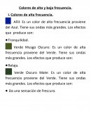 Ensayo de Colores de alta y baja frecuencia