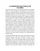 LA ADMINISTRACION PÚBLICA EN COLOMBIA Es legal, política y social