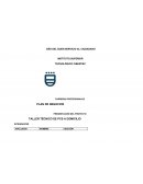 PLAN DE NEGOCIOS PRESENTACIÓN DEL PROYECTO TALLER TÉCNICO DE PCS A DOMICILIO