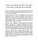 Ensayo “El hundimiento del Titanic visto a través