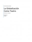 ENSAYO SOBRE LA GLOBALIZACION COMO TEATRO