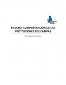 ADMINISTRACIÓN DE LAS INSTITUCIONES EDUCATIVAS