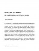 LA ESTETICA; UNA MONEDA DE CAMBIO PARA LA ACEPTACION SOCIAL