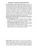 Como se da el Informe de apelacion de prisicion preventiva