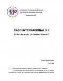 Caso 1.1 administración ¿Por qué ha sido Apple tan exitosa? ¿Cuáles son sus fortalezas?