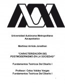 Caracterización del postmodernismo en la sociedad