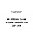 “MEJORAR EN LA COMPRENSIÓN LECTORA” 2017 – 2018