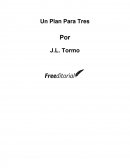 Un Plan Para Tres