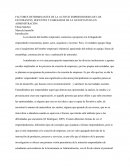 FACTORES DETERMINANTES DE LA ACTITUD EMPRENDEDORA DE LOS ESTUDIANTES, DOCENTES Y EGRESADOS DE LA LICENCIATURA EN ADMINISTRACIÒN.