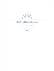 PROYECTOS SOCIALES Evaluación de Proyectos Sociales. Página 1