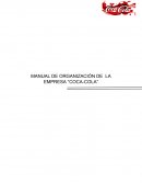 MANUAL DE ORGANIZACIÓN DE LA EMPRESA “COCA-COLA”