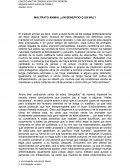 MALTRATO ANIMAL ¿UN BENEFICIO O UN MAL?