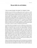 PLATON . Hacer un resumen del capítulo “Libro Séptimo” de la “Republica” de Platón.
