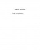 Academia de fisica III reporte de experimentos