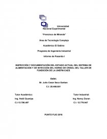INSPECCIÒN Y DOCUMENTACIÒN DEL ESTADO ACTUAL DEL SISTEMA DE ALIMENTACIÒN Y DE INYECCIÒN DEL HORNO DE CRISOL DEL TALLER DE FUNDICIÒN DE LA UNEFM-CAES. Página 1