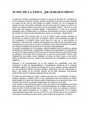 TUNEL DE LA LINEA: ¿REALIDAD O MITO?