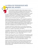 LA FERIA DE VIDEOJUEGOS MÁS GRANDE DEL MUNDO