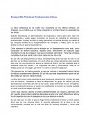 Ensayo Mis Prácticas Profesionales Éticas