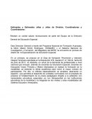 Estimadas y Estimados Jefas y Jefes de División, Coordinadoras y Coordinadores: