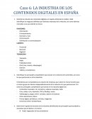 Caso 6: LA INDUSTRIA DE LOS CONTENIDOS DIGITALES EN ESPAÑA