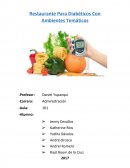 Restaurante Para Diabéticos Con Ambientes Temáticos