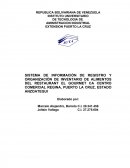 SISTEMA DE INFORMACIÓN DE REGISTRO Y ORGANIZACIÓN DE INVENTARIO DE ALIMENTOS DEL RESTAURANT EL GOURMET CA CENTRO COMERCIAL REGINA, PUERTO LA