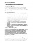 Resumen tema 2 historia. 1. factores impulsores de la industrialización. 1.1 Revolución agrícola