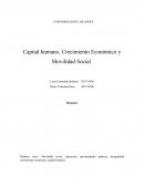 Palabras clave: Movilidad social, educación, oportunidades pobreza, desigualdad crecimiento económico, capital humano