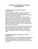 Cuales son los Conceptos de ingenieria en sistemas computacionales