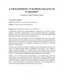 La procrastinacion “el problema más grave de la educación”