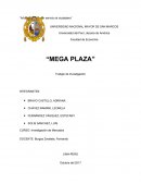 Trabajo de Investigación “MEGA PLAZA”