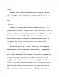El presente informe tiene como objetivo el análisis de los resultados de los ejercicios básicos de sreening de evaluación de la memoria a corto plazo. Página 1